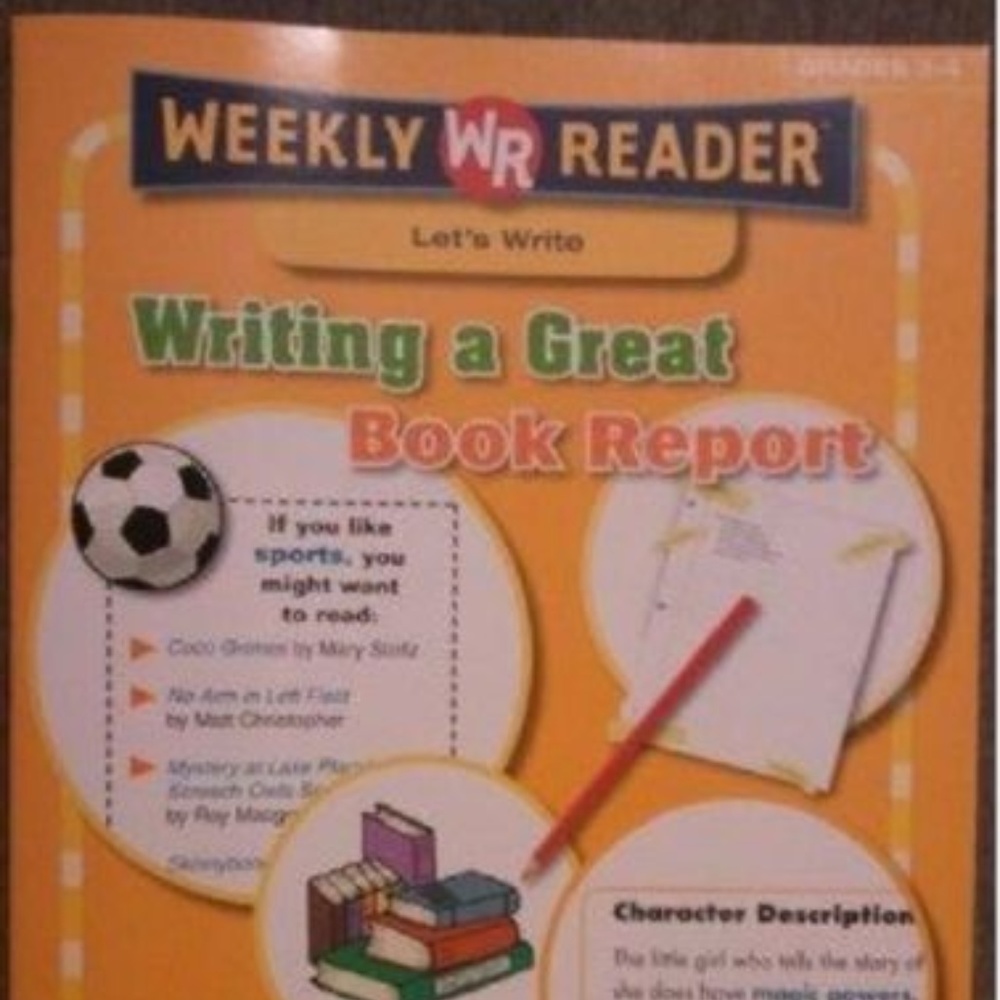 Weekly Reader Writing a Great Book Report- Grades